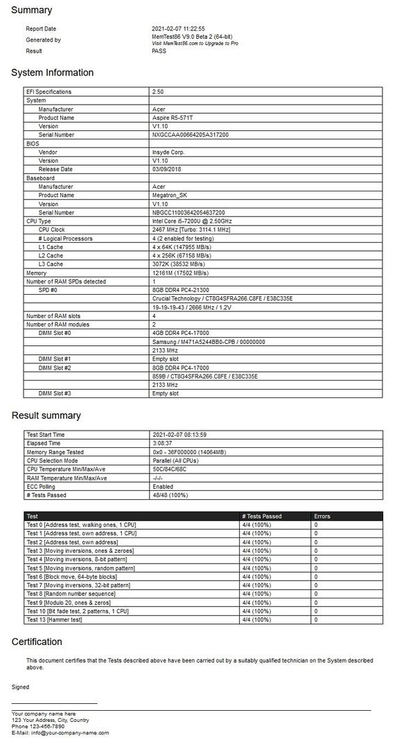 Click image for larger version

Name:	MemTest86-Report-20210207-081359-html.jpg
Views:	431
Size:	97.5 KB
ID:	49948